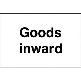 Goods Inwards Sign